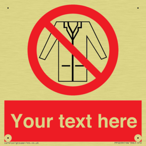 Custom No Lab Coats Sign